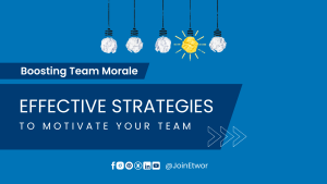 Boosting Team Morale Effective Strategies to Motivate Your Team in Network Marketing Forever Living Products Etwor